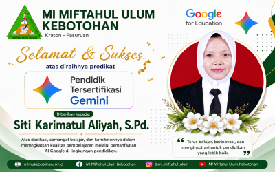 Guru MI Miftahul Ulum Kebotohan Raih Predikat Pendidik Tersertifikasi Gemini dari Google for Education